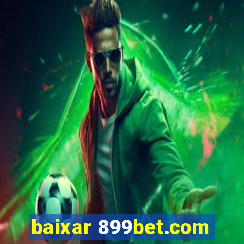 baixar 899bet.com